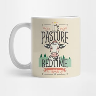 Pasture Bedtime Dad Joke Pun Shirt Mug